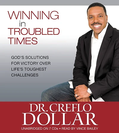 Winning at Work and Your Finances: Section One from Troubled Times