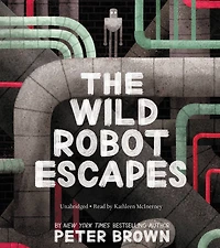The Wild Robot Escapes (Wild Series #2)