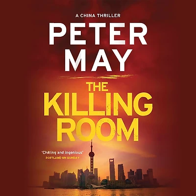 The Killing Room (China Thrillers Series #3)