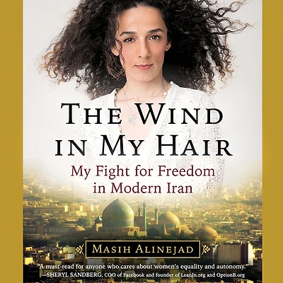 The Wind My Hair: Fight for Freedom Modern Iran