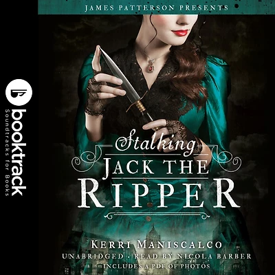 Stalking Jack the Ripper (Stalking Series #1) (Booktrack Edition)