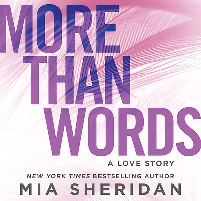 More Than Words: A Love Story
