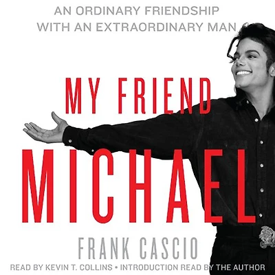 My Friend Michael: an Ordinary Friendship with Extraordinary Man