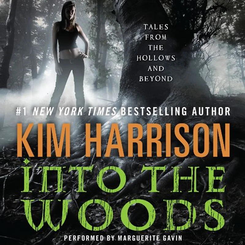 Into the Woods: Tales from Hollows and Beyond