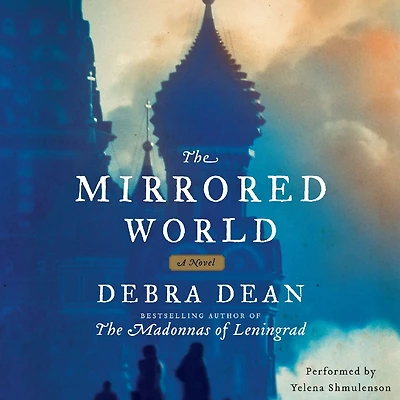 The Mirrored World: A Novel