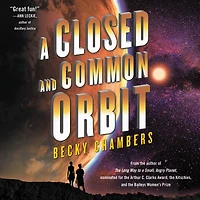 A Closed and Common Orbit (Wayfarers Series #2)