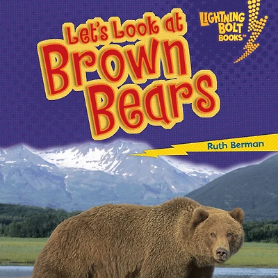 Let's Look at Brown Bears
