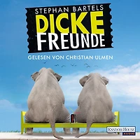 Dicke Freunde (Abridged)