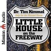Little House on the Freeway: Help for Hurried Home (Abridged)