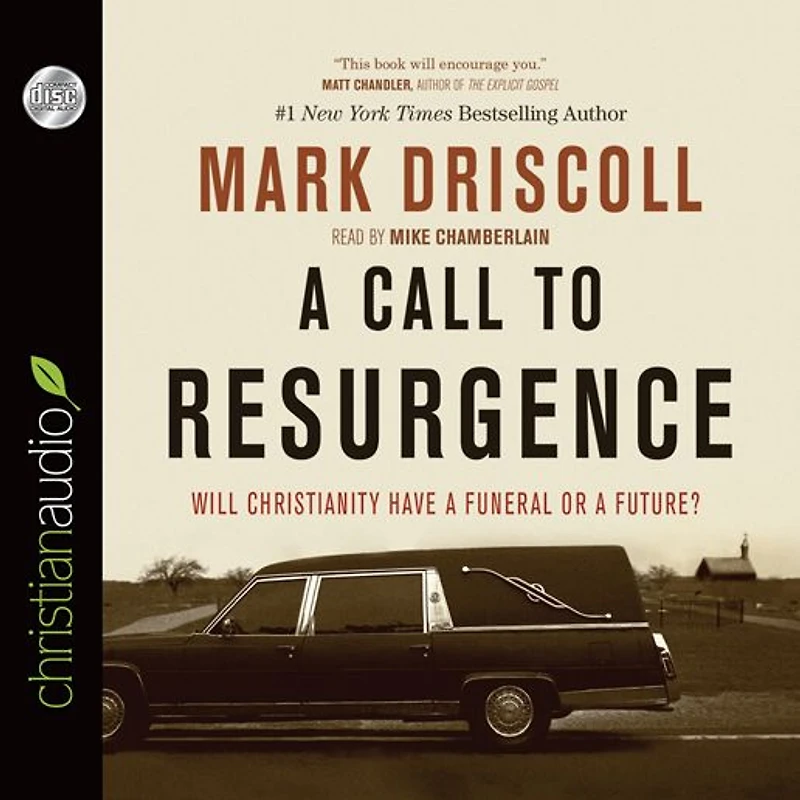 A Call to Resurgence: Will Christianity Have a Funeral or a Future