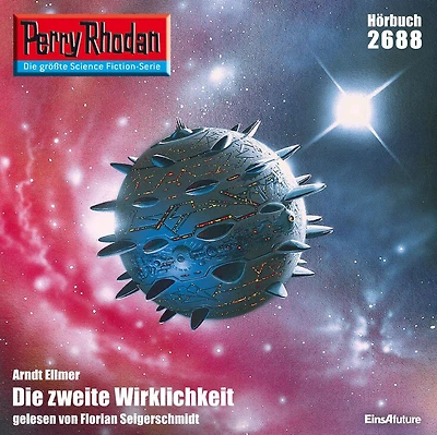 Perry Rhodan 2688: Die zweite Wirklichkeit: Rhodan-Zyklus "Neuroversum"