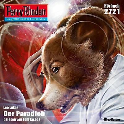 Perry Rhodan 2721: Der Paradieb: Rhodan-Zyklus "Das Atopische Tribunal"