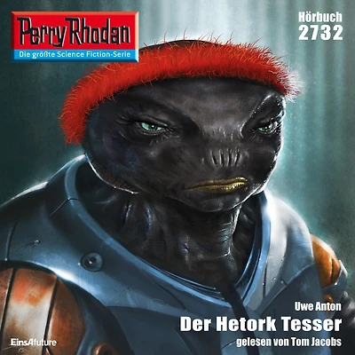 Perry Rhodan 2732: Der Hetork Tesser: Rhodan-Zyklus "Das Atopische Tribunal"