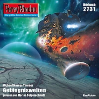 Perry Rhodan 2731: Gefängniswelten: Rhodan-Zyklus "Das Atopische Tribunal"