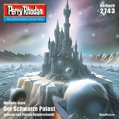 Perry Rhodan 2743: Der Schwarze Palast: Rhodan-Zyklus "Das Atopische Tribunal"