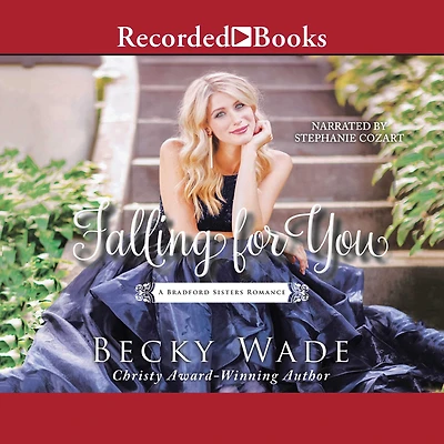 Falling for You (Bradford Sisters Romance Series #2)