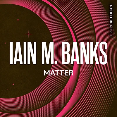 Matter (Culture Series #7)