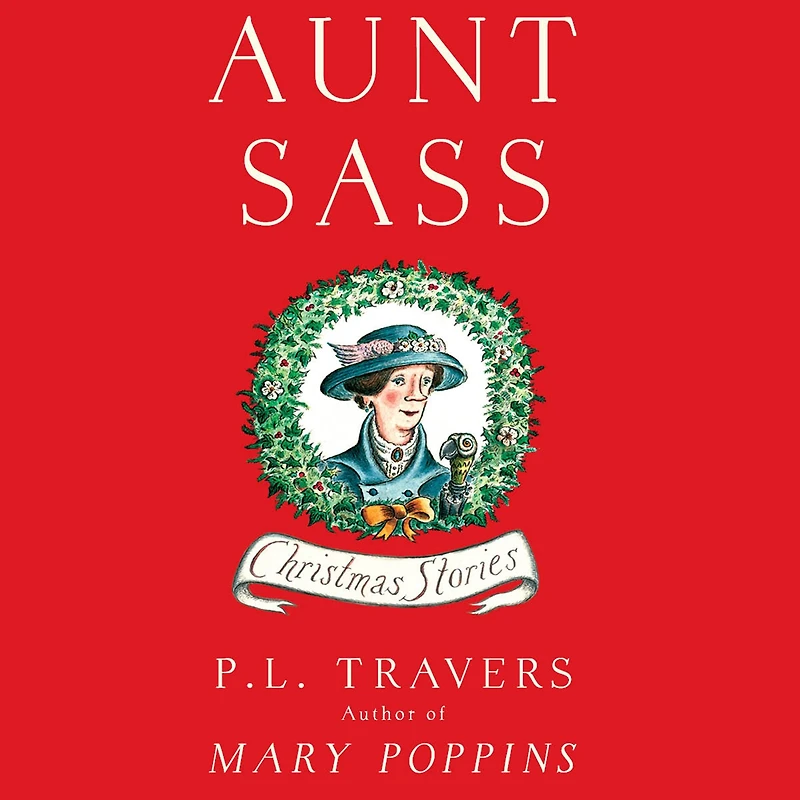 Aunt Sass: Christmas Stories