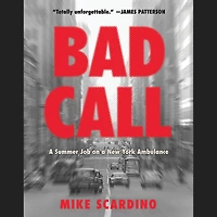 Bad Call: a Summer Job on New York Ambulance