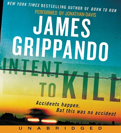 Intent to Kill: A Novel of Suspense