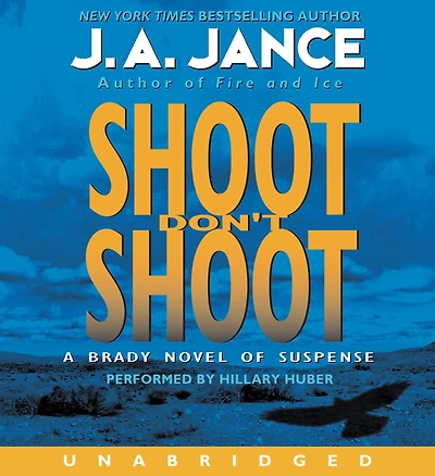 Shoot Don't (Joanna Brady Series #3)