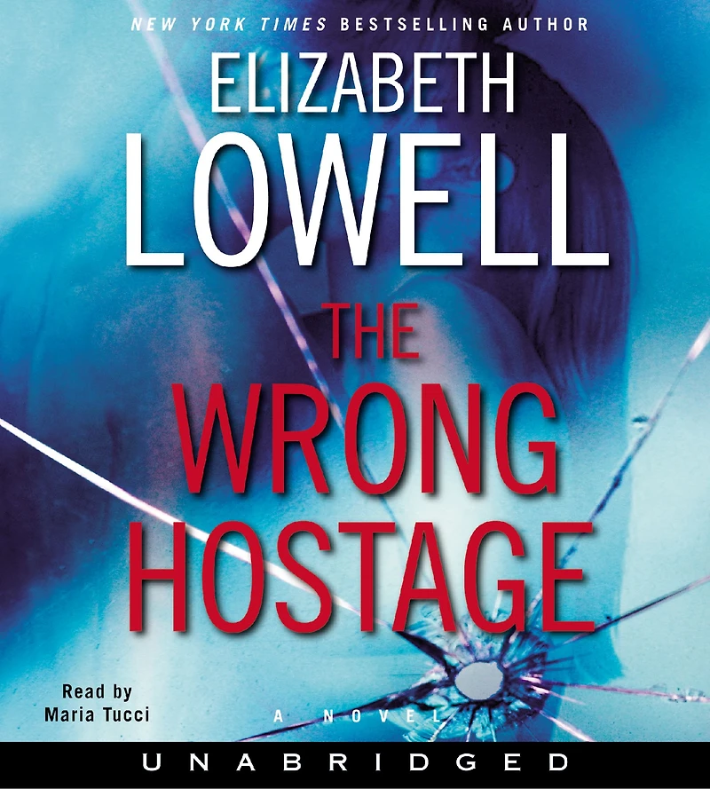 The Wrong Hostage: A Novel