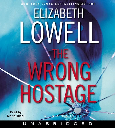 The Wrong Hostage: A Novel