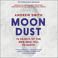 Moondust: Search of the Men Who Fell to Earth