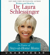 Praise of Stay-at-Home Moms