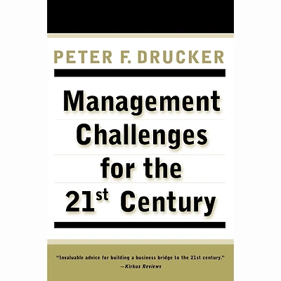 Management Challenges for the 21st Century