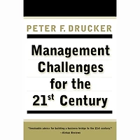 Management Challenges for the 21st Century