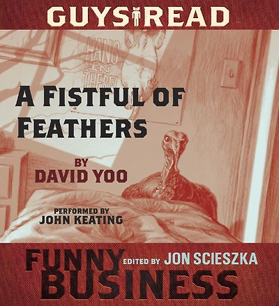 A Fistful of Feathers: Short Story from Guys Read: Funny Business