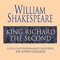 King Richard the Second (Abridged)