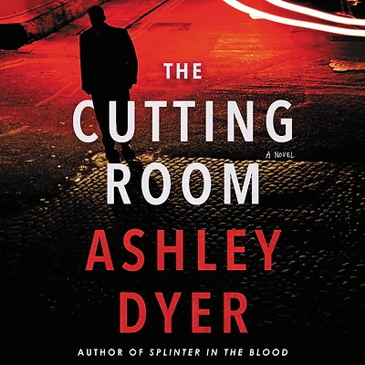 The Cutting Room: A Novel
