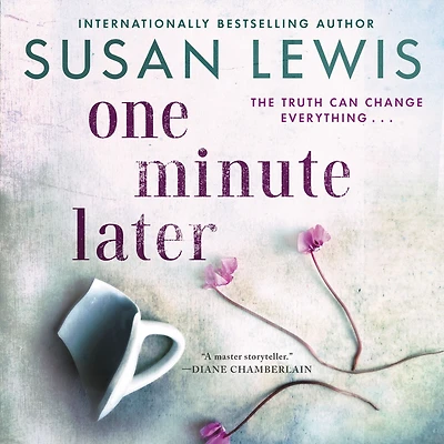 One Minute Later: A Novel