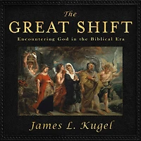 The Great Shift: Encountering God Biblical Times