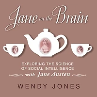Jane on the Brain: Exploring Science of Social Intelligence with Austen