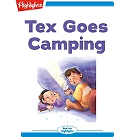 Tex Goes Camping