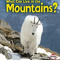 What Can Live the Mountains?
