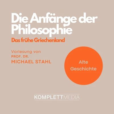 Die Anfänge der Philosophie: Das frühe Griechenland (Abridged)