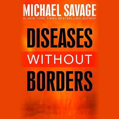 Diseases without Borders: Boosting Your Immunity Against Infectious from the Flu and Measles to Tuberculosis