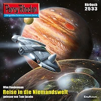 Perry Rhodan 2533: Reise die Niemandswelt: Rhodan-Zyklus "Stardust"