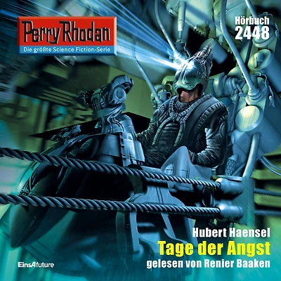 Perry Rhodan 2448: Tage der Angst: Rhodan-Zyklus "Negasphäre"
