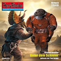 Perry Rhodan 2540: Unter dem Schleier: Rhodan-Zyklus "Stardust"