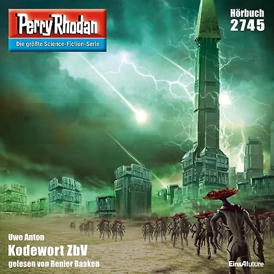 Perry Rhodan 2745: Kodewort ZbV: Rhodan-Zyklus "Das Atopische Tribunal"