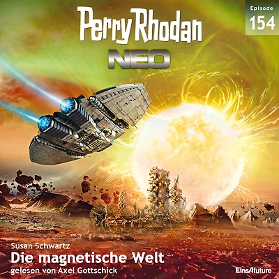 Perry Rhodan Neo 154: Die magnetische Welt: Staffel: zweite Insel (Abridged)