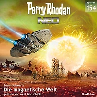 Perry Rhodan Neo 154: Die magnetische Welt: Staffel: zweite Insel (Abridged)