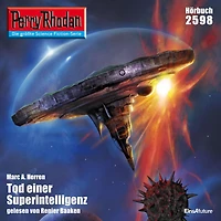 Perry Rhodan 2598: Tod einer Superintelligenz: Rhodan-Zyklus "Stardust"