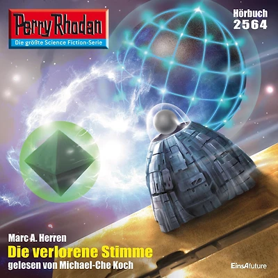Perry Rhodan 2564: Die verlorene Stimme: Rhodan-Zyklus "Stardust"