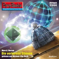 Perry Rhodan 2564: Die verlorene Stimme: Rhodan-Zyklus "Stardust"